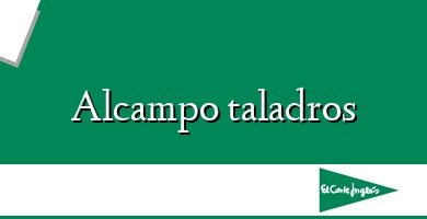 Comprar  &#160Alcampo taladros