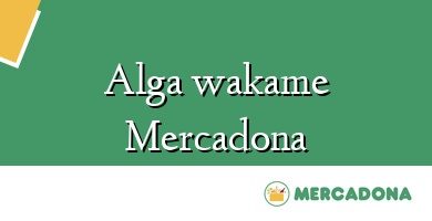 Comprar  &#160Alga wakame Mercadona