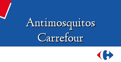 Comprar  &#160Antimosquitos Carrefour