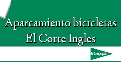 Comprar  &#160Aparcamiento bicicletas El Corte Ingles