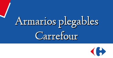 Comprar  &#160Armarios plegables Carrefour