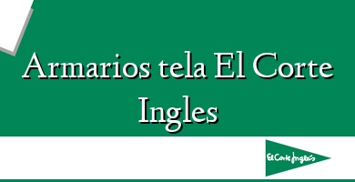 Comprar  &#160Armarios tela El Corte Ingles