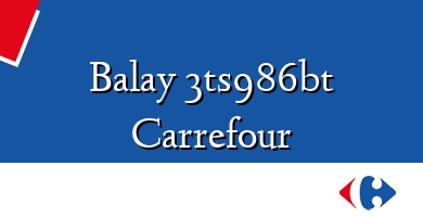 Comprar  &#160Balay 3ts986bt Carrefour