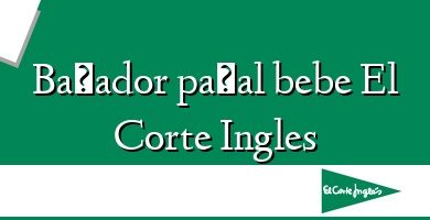 Comprar  &#160Bañador pañal bebe El Corte Ingles