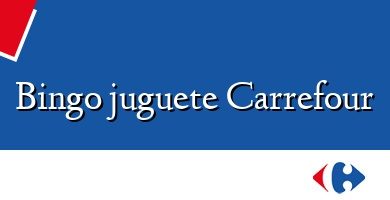 Comprar  &#160Bingo juguete Carrefour