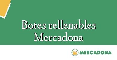 Comprar  &#160Botes rellenables Mercadona