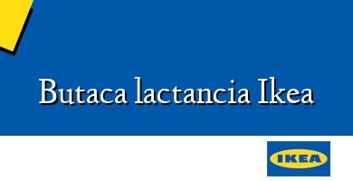 Comprar  &#160Butaca lactancia Ikea