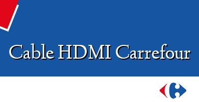 Comprar  &#160Cable HDMI Carrefour