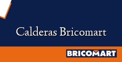 Calderas Bricomart