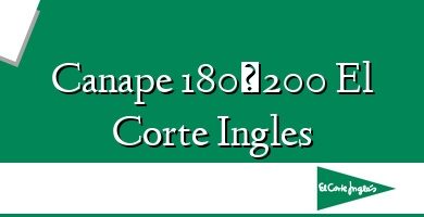 Comprar  &#160Canape 180×200 El Corte Ingles