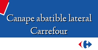 Comprar  &#160Canape abatible lateral Carrefour