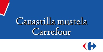 Comprar  &#160Canastilla mustela Carrefour