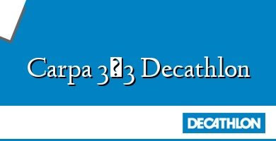 Comprar  &#160Carpa 3×3 Decathlon