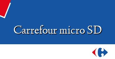 Comprar  &#160Carrefour micro SD