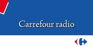 Comprar  &#160Carrefour radio