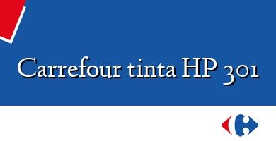 Comprar  &#160Carrefour tinta HP 301