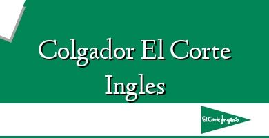 Comprar  &#160Colgador El Corte Ingles