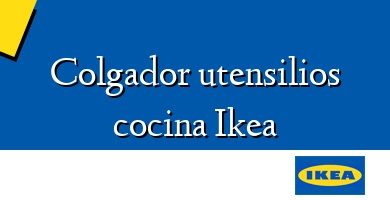 Comprar  &#160Colgador utensilios cocina Ikea