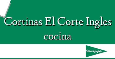 Comprar  &#160Cortinas El Corte Ingles cocina