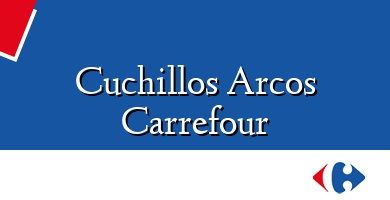 Comprar  &#160Cuchillos Arcos Carrefour
