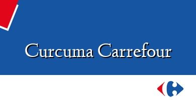 Comprar  &#160Curcuma Carrefour