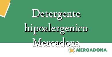 Comprar  &#160Detergente hipoalergenico Mercadona