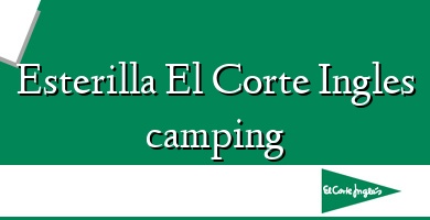 Comprar  &#160Esterilla El Corte Ingles camping