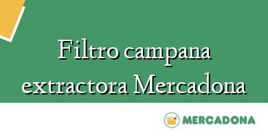 Comprar  &#160Filtro campana extractora Mercadona