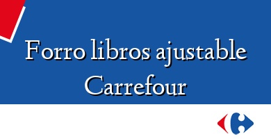 Comprar  &#160Forro libros ajustable Carrefour