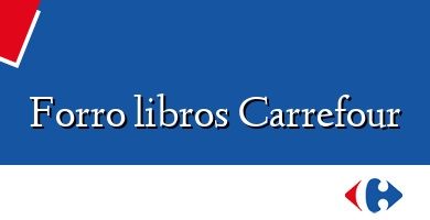 Comprar  &#160Forro libros Carrefour