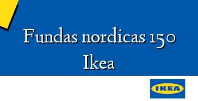 Comprar  &#160Fundas nordicas 150 Ikea