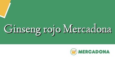 Comprar  &#160Ginseng rojo Mercadona