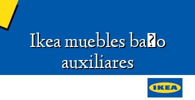 Comprar  &#160Ikea muebles baño auxiliares