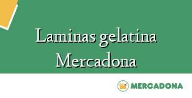 Comprar  &#160Laminas gelatina Mercadona
