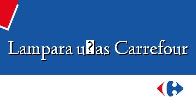 Comprar  &#160Lampara uñas Carrefour