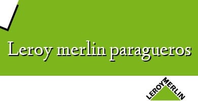 Comprar  &#160Leroy merlin paragueros