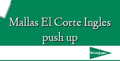 Comprar  &#160Mallas El Corte Ingles push up