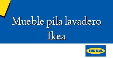 Comprar  &#160Mueble pila lavadero Ikea