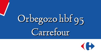 Comprar  &#160Orbegozo hbf 95 Carrefour