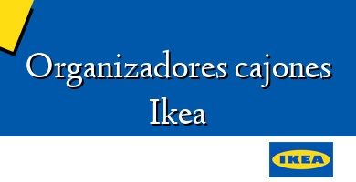 Comprar  &#160Organizadores cajones Ikea