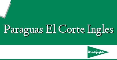 Comprar  &#160Paraguas El Corte Ingles