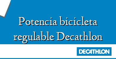 Comprar  &#160Potencia bicicleta regulable Decathlon