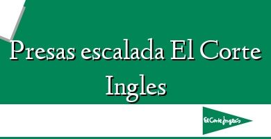 Comprar  &#160Presas escalada El Corte Ingles