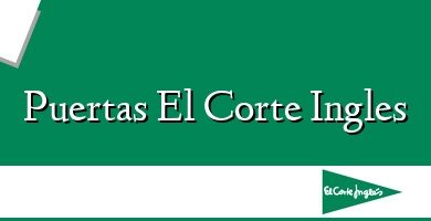 Comprar  &#160Puertas El Corte Ingles