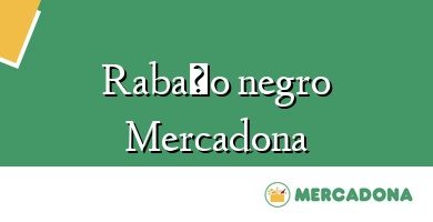 Comprar  &#160Rabaño negro Mercadona