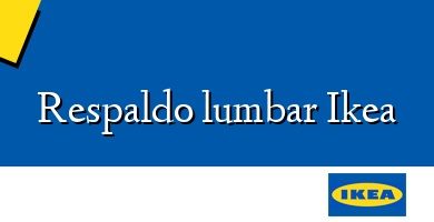 Comprar  &#160Respaldo lumbar Ikea