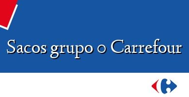 Comprar  &#160Sacos grupo 0 Carrefour