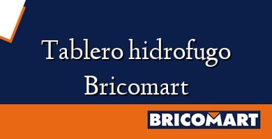 Tablero hidrofugo Bricomart