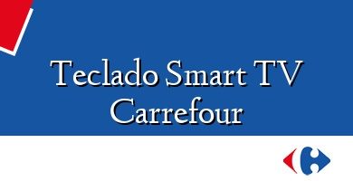 Comprar  &#160Teclado Smart TV Carrefour