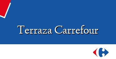 Comprar  &#160Terraza Carrefour